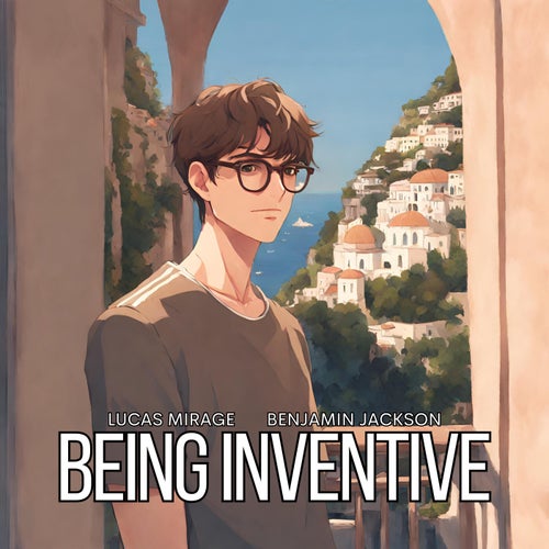 being inventive (feat. Benjamin Jackson)