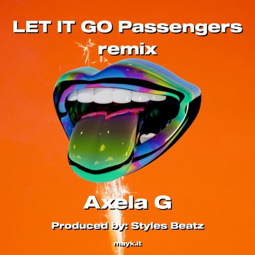 LET IT GO Passengers remix