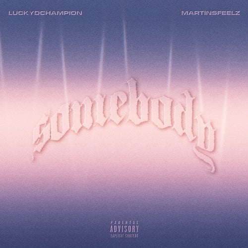 Somebody
