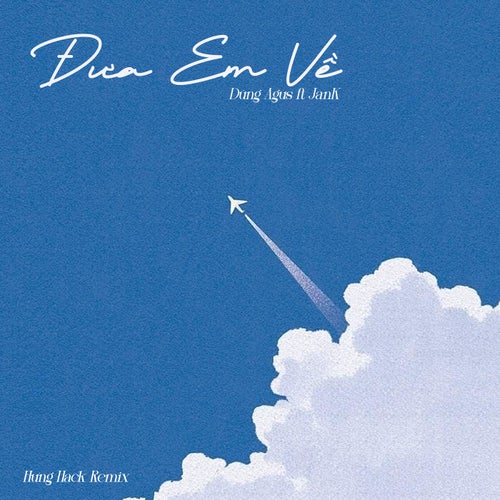 Đưa Em Về (Hưng Hack Remix)