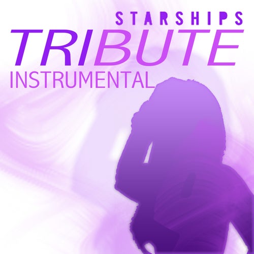 Starships (Nicki Minaj Tribute) - Instrumental