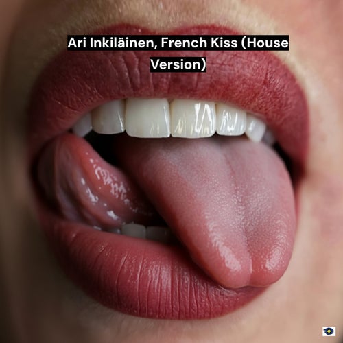French Kiss (House Version)