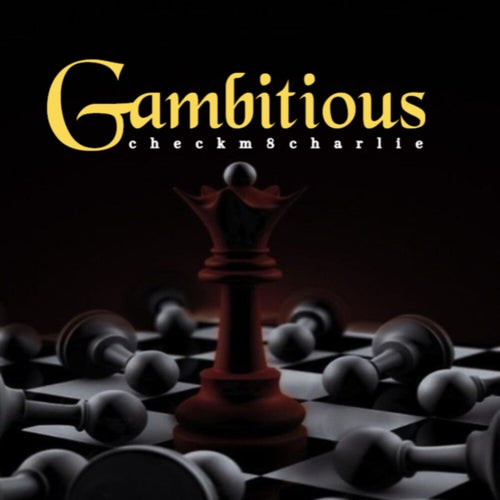 Gambitious