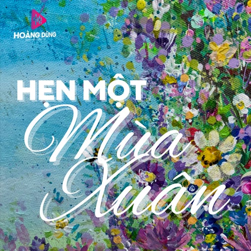 Hẹn Một Mùa Xuân