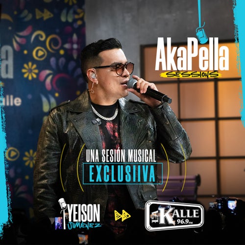 Yeison Jiménez en Akapella Sessions (Live)