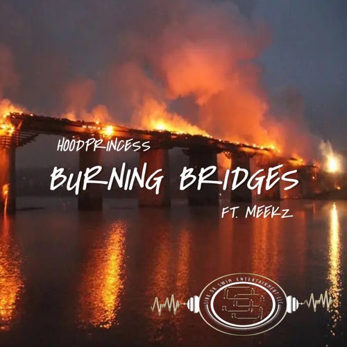 Burning Bridges