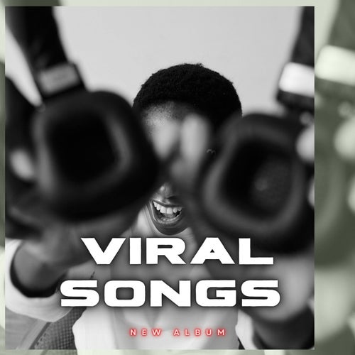 Viral Songs