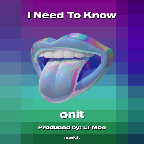 I Need To Know