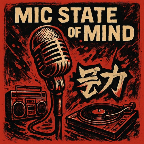 Mic State of Mind