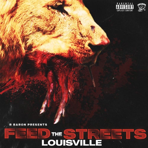 Feed The Streets - LOUISVILLE