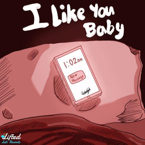 I Like You Baby