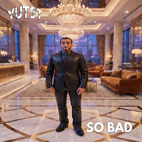 So Bad