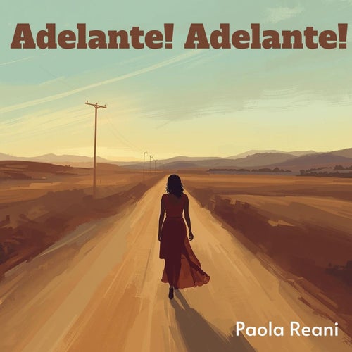 Adelante! Adelante!