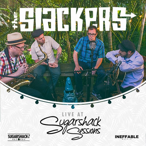 The Slackers Live at Sugarshack Sessions