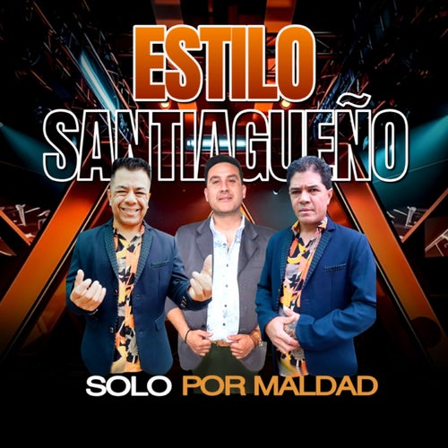Solo Por Maldad