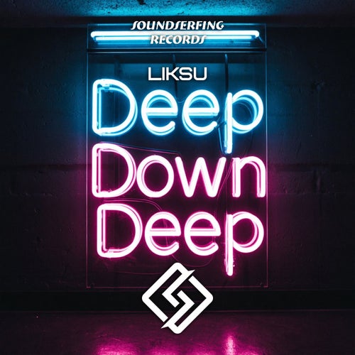 Deep Down Deep EP