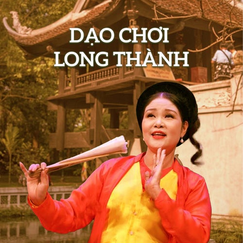 Dạo Chơi Long Thành