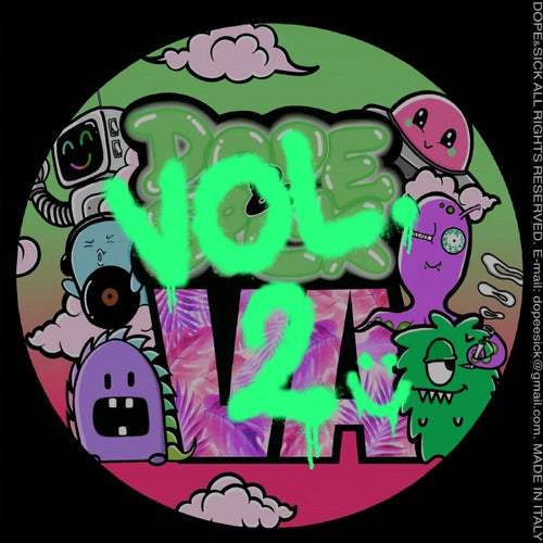 Dope&Sick V.A. Vol.2