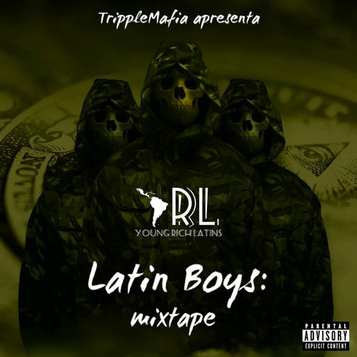 Latin Boys: Mixtape