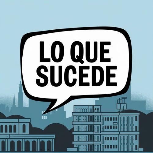 Lo que sucede