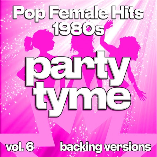 Pop Female Hits 1980s, Vol. 6 (backing)