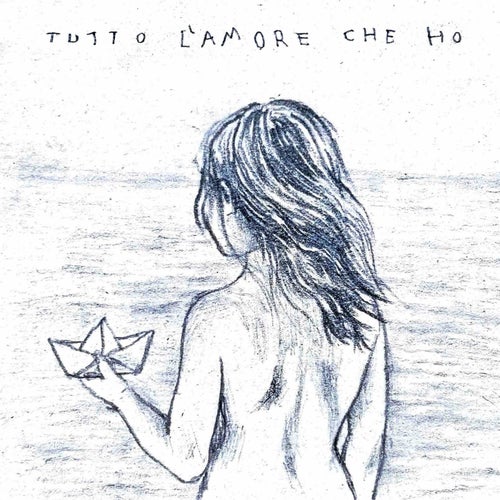 TUTTO L' AMORE CHE HO