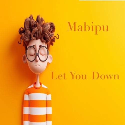 Let You Down (Radio Edit)