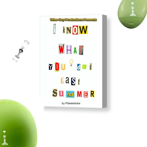 IknowWhatYouDidLastSummer