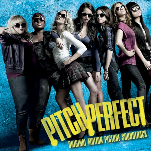 Pitch Perfect (More Music From The Motion Picture) EP