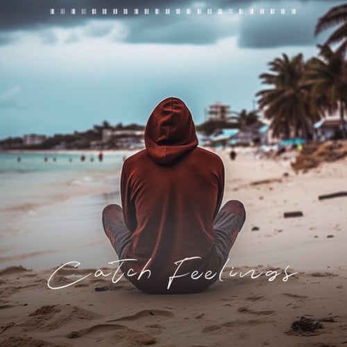 Catch Feelings