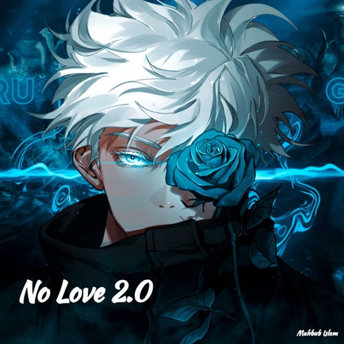 No Love 2.0