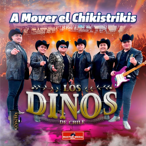 A Mover El Chikistrikis