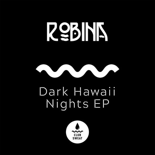 Dark Hawaii Nights - EP