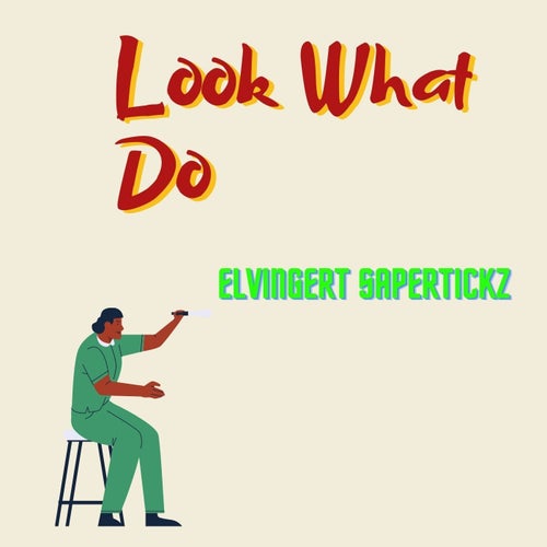 Look What Do