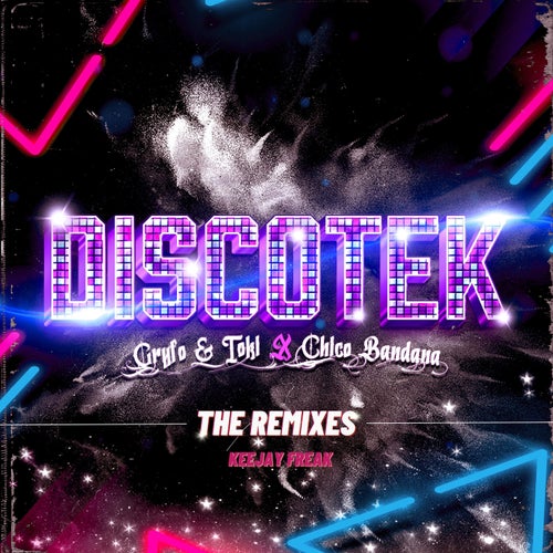 Discotek (The Remixes)