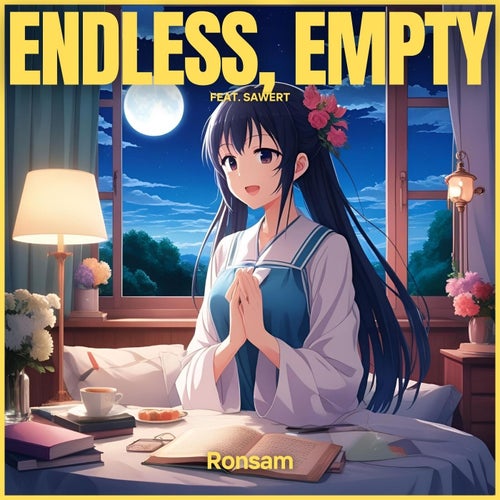 endless, empty (feat. Sawert)