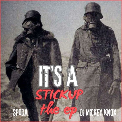 It's A Stick Up: The EP