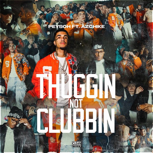 THUGGIN NOT CLUBBIN