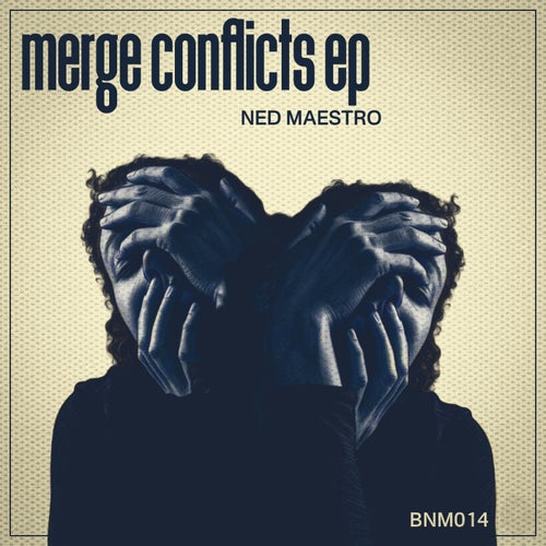 Merge Conflicts EP