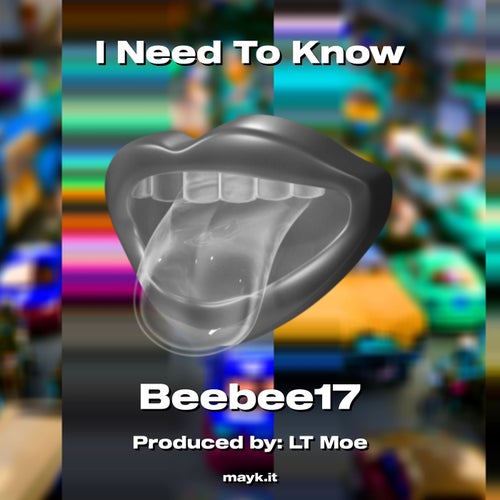 I Need To Know