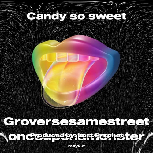 Candy so sweet