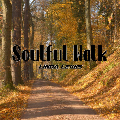 Soulful Walk