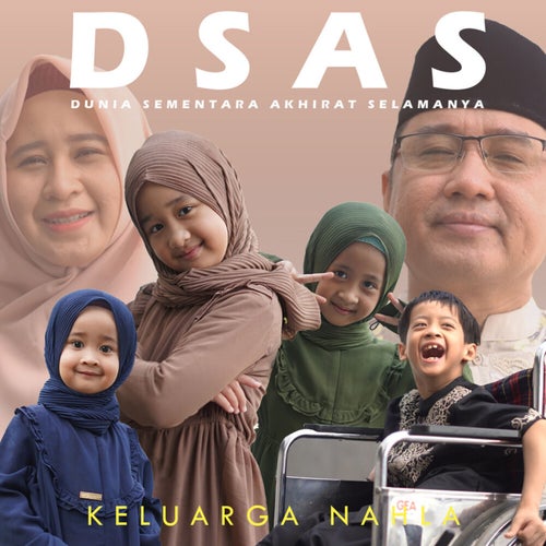 DSAS (Dunia Sementara Akhirat Selamanya)