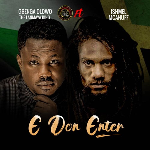 E Don Enter (feat. Ishmel McaNuff)