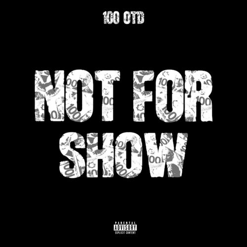 NOT FOR SHOW