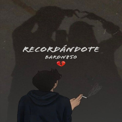 Recordándote