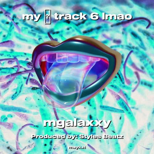 my  track 6 lmao
