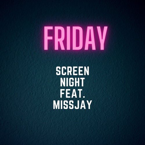 Friday (feat. MissJay)