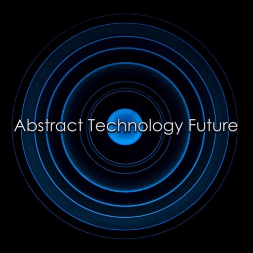 Abstract Technology Future