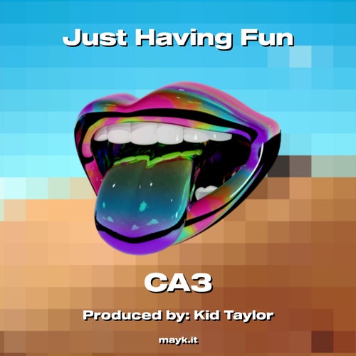 Just Having Fun